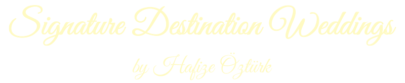 Signature Destination Weddings by Hafize Öztürk